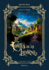 les-contes-de-la-licorne-volume-1